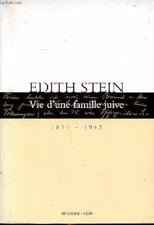 Vie d'une famille juive : 1891-1942