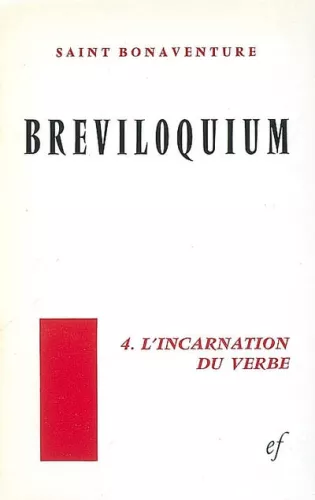 Breviloquium: l'incarnation du verbe