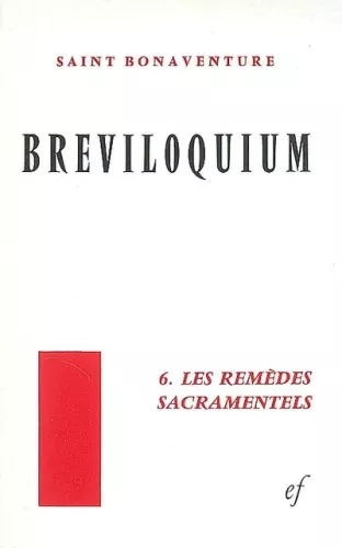 Breviloquium: Les remdes sacramentels