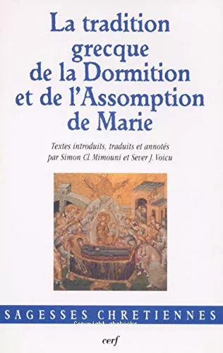 La Tradition grecque de la Dormition et de l'Assomption de Marie