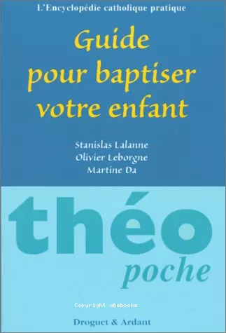 Guide pour baptiser votre enfant