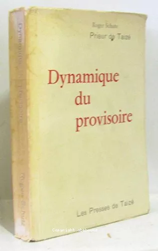 Dynamique du provisoire