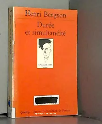 Dure et simultanit:  propos de la thorie d'Einstein