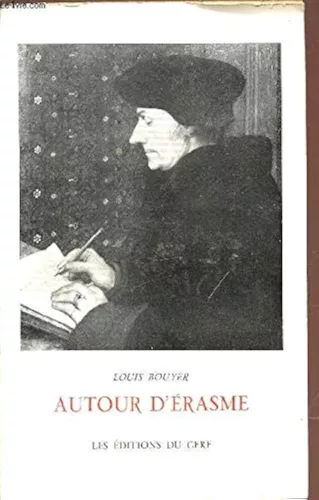 Autour d'Erasme: tudes sur le christianisme des humanistes catholiques