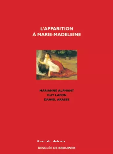 L'Apparition  Marie-Madeleine : Noli me tangere