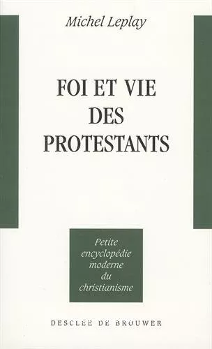 Foi et vie des protestants