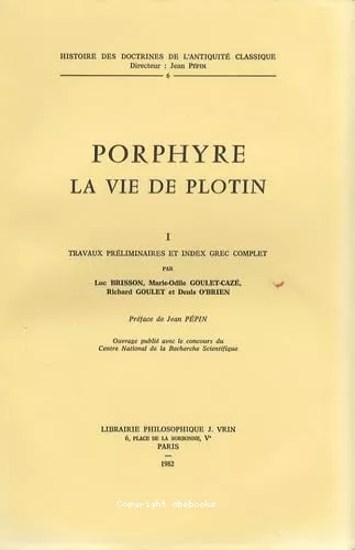 La Vie de Plotin: Travaux prliminaires