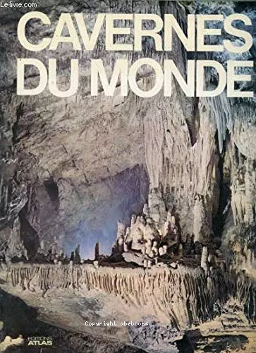 Cavernes du monde