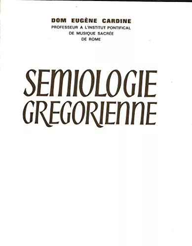 Smiologie grgorienne