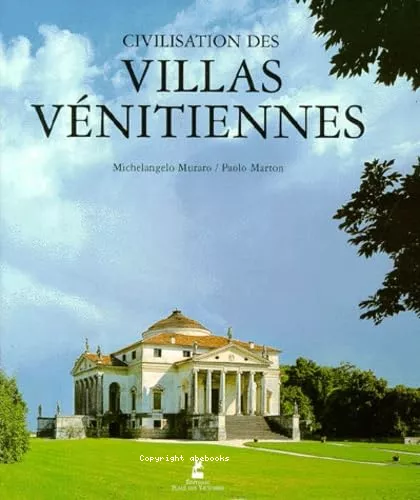 Civilisation des Villas Vnitiennes