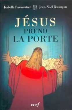 Jsus prend la porte