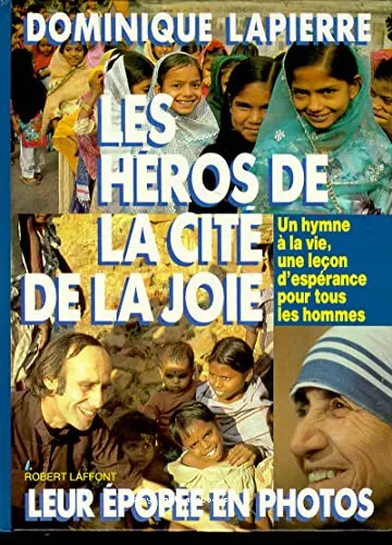 Les hros de la cit de la joie