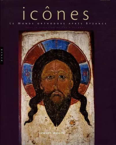 Icnes : le monde orthodoxe aprs Byzance