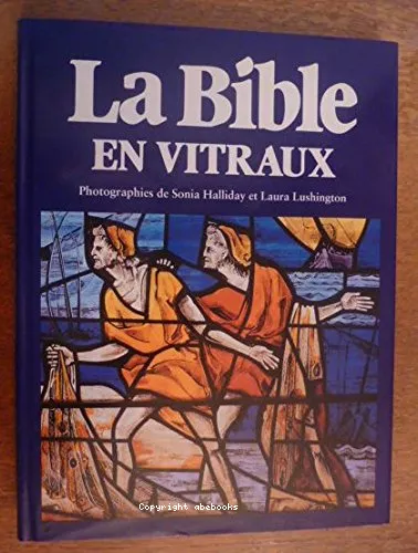 La Bible en vitraux