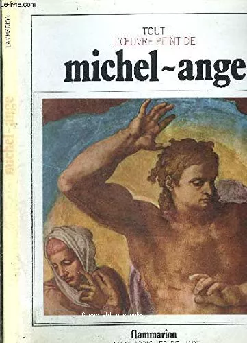 Tout l'oeuvre peint de Michel-Ange