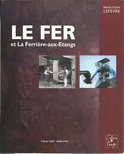 La Ferrire- aux-Etangs des origines  1937