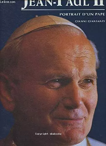 Jean-Paul II portrait d'un pape