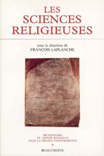 Les sciences religieuses: le XIXme sicle (1800-1914)