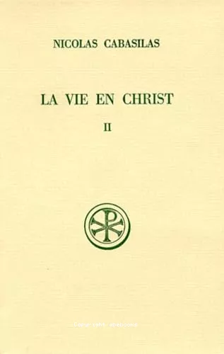 La Vie en Christ. Livres V-VII