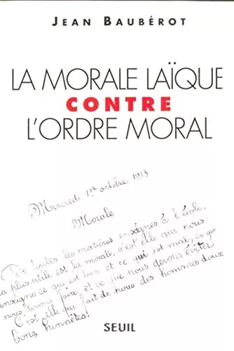 La Morale laque contre l'Ordre moral