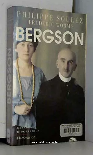 Bergson : Biographie