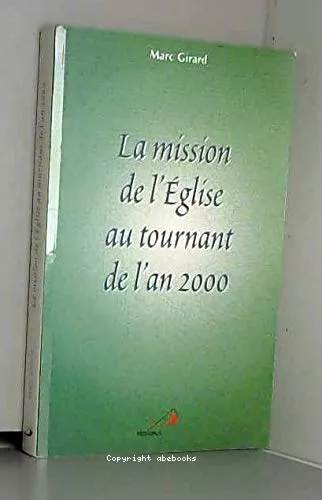 La Mission de l'Eglise au tournant de l'an 2000: un chemin de discernement bas sur la Parole de Dieu: retrait aux vques du Qubec