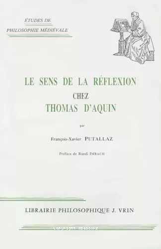 Le Sens de la rflexion chez Thomas d'Aquin