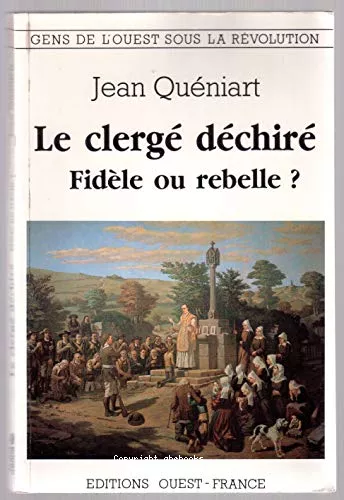 Le Clerg dchir : fidle ou rebelle ?