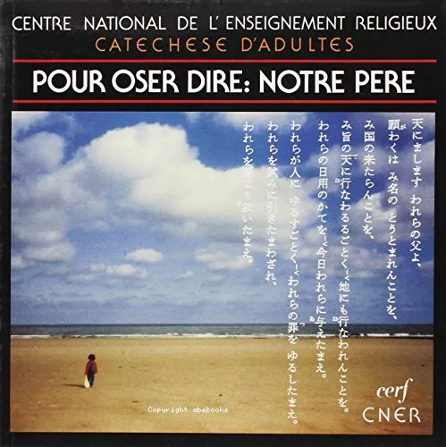 Pour oser dire: Notre Pre