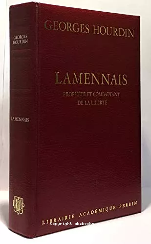 Lamennais, prophte et combattant de la libert