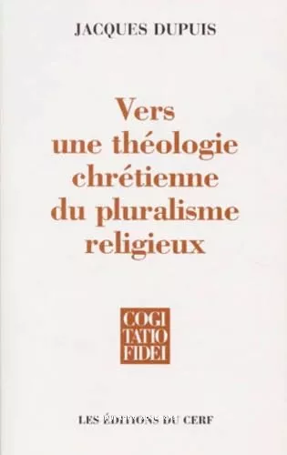 Vers une thologie chrtienne du pluralisme religieux