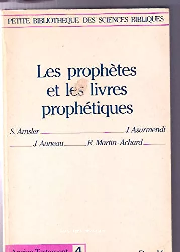 Les Prophtes et les livres prophtiques