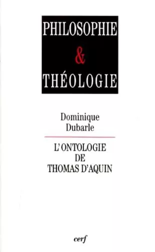 L'Ontologie de Thomas d'Aquin