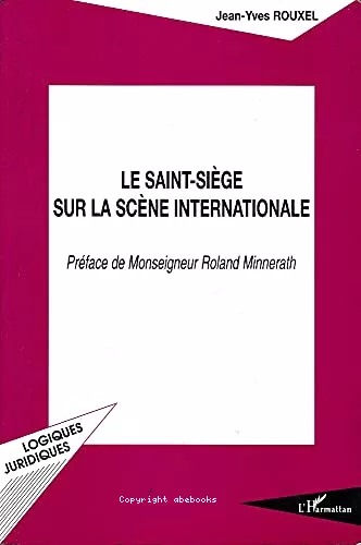 Le Saint-Sige sur la scne internationale