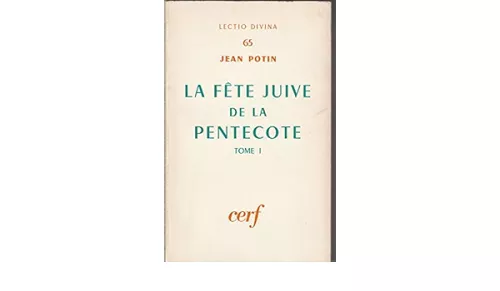 La Fte juive de la Pentecte : Etudes des textes liturgiques : Commentaire