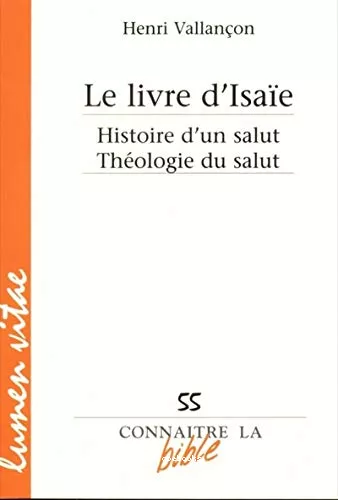 Le livre d'Isae : Histoire d'un salut. Thologie du salut