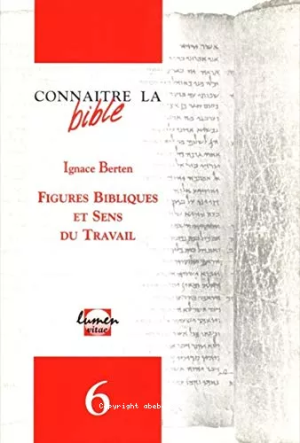 Figures bibliques et sens du travail