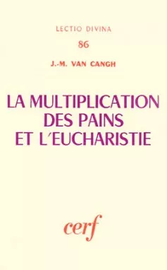 La multiplication des pains et l'Eucharistie