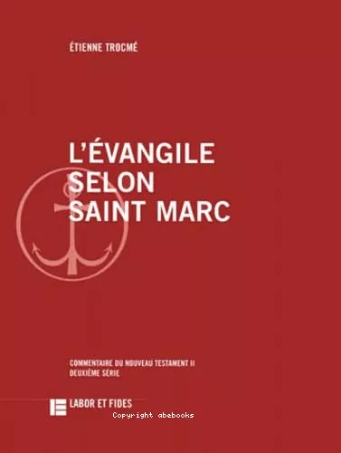 L'Evangile selon saint Marc