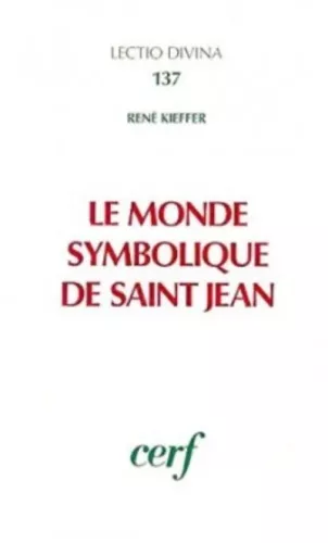 Le Monde symbolique de saint Jean