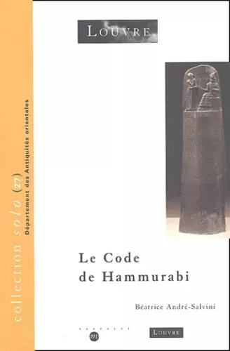 Le Code de Hammurabi