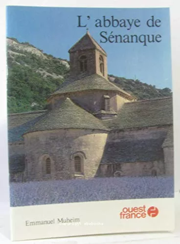 L'Abbaye de Senanque