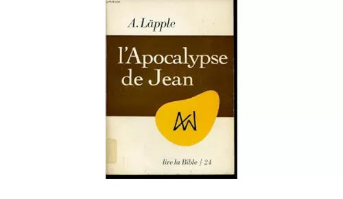 L'Apocalypse de Jean. Livre de vie pour les chrtiens