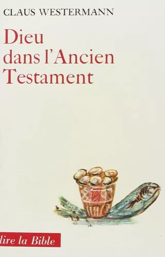 Dieu dans l'Ancien Testament ?