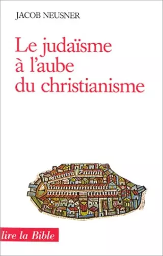 Le Judasme  l'aube du christianisme