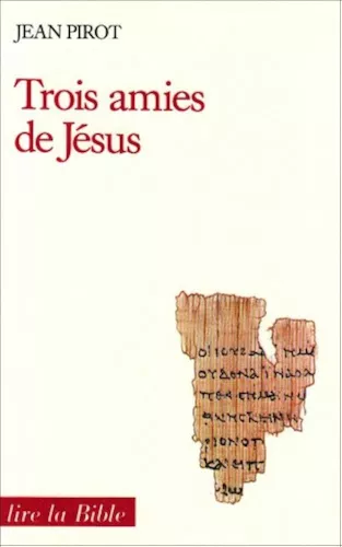 Trois amies de Jsus de Nazareth