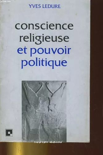 Conscience religieuse et pouvoir politique