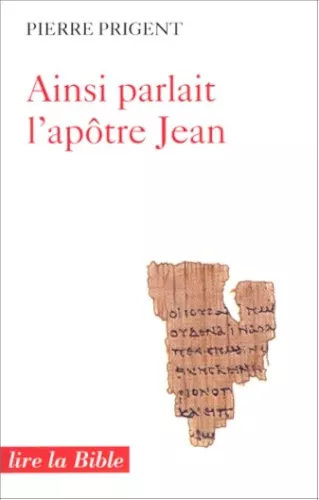 Ainsi parlait l'aptre Jean