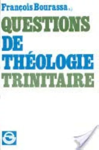 Questions de thologie trinitaire