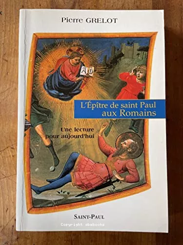 L'Eptre de saint Paul aux Romains: Une lecture pour aujourd'hui